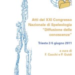 Atti del XXI Congresso Nazionale di Speleologia