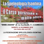 La speleologia isontina. Il Carso goriziano e ... molto altro