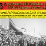 75º anniversario della fondazione del Club Alpinistico Triestino