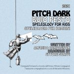 Presentato a Speleo Kamaraton "Pitch Dark, Speleology for kids"