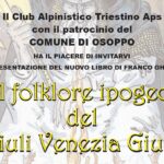 Presentazione libro "Il folklore ipogeo del Friuli Venezia Giulia" ad Osoppo